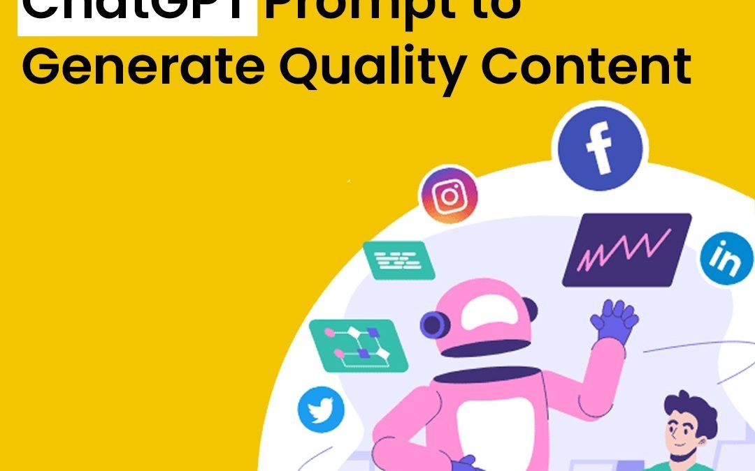 ChatGPT Prompts to generate quality content